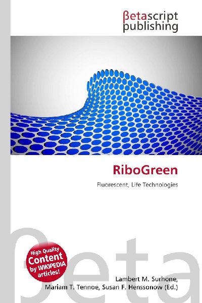RiboGreen: Fluorescent, Life Technologies