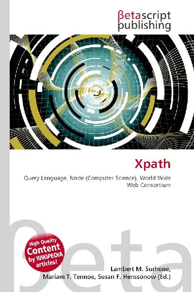 Xpath: Query Language, Node (Computer Science), World Wide Web Consortium