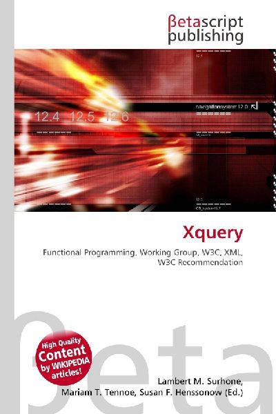 Xquery: Functional Programming, Working Group, W3C, XML, W3C Recommendation