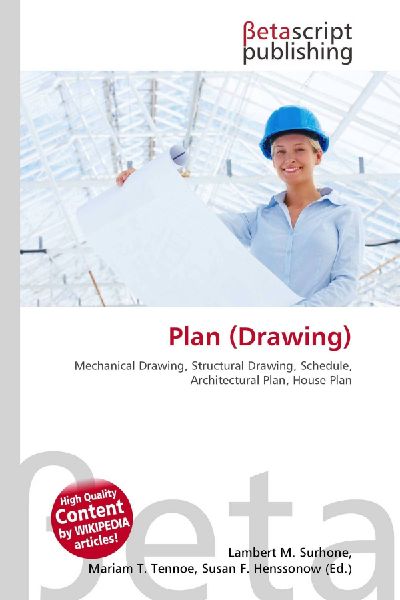 Plan (Drawing):         Mechanical Drawing, Structural Drawing, Schedule, Architectural Plan,        House Plan