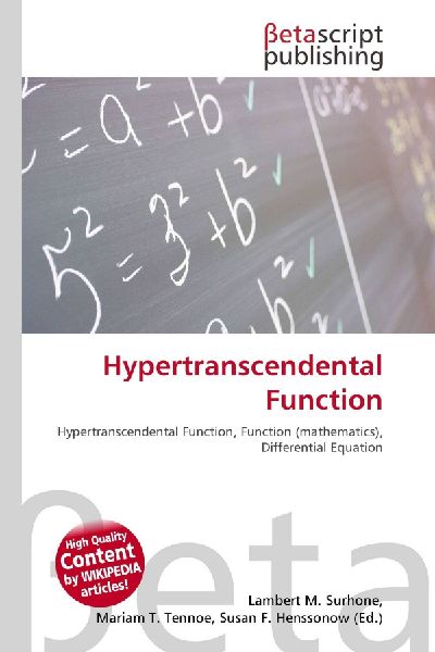 Hypertranscendental Function: Hypertranscendental Function, Function (mathematics), Differential Equation