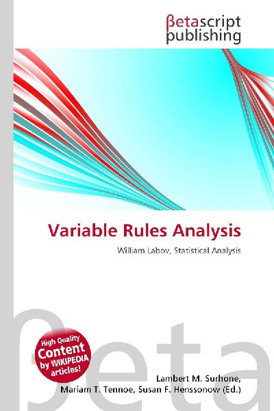 Variable Rules Analysis: William Labov, Statistical Analysis
