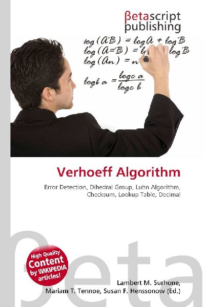 Verhoeff Algorithm:         Error Detection, Dihedral Group, Luhn Algorithm, Checksum, Lookup Table,        Decimal