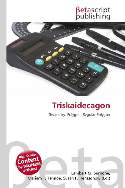 Triskaidecagon: Geometry, Polygon, Regular Polygon