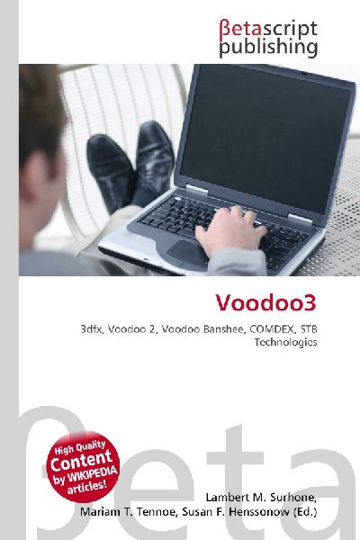 Voodoo3: 3dfx, Voodoo 2, Voodoo Banshee, COMDEX, STB Technologies