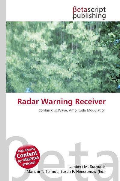 Radar Warning Receiver: Continuous Wave, Amplitude Modulation