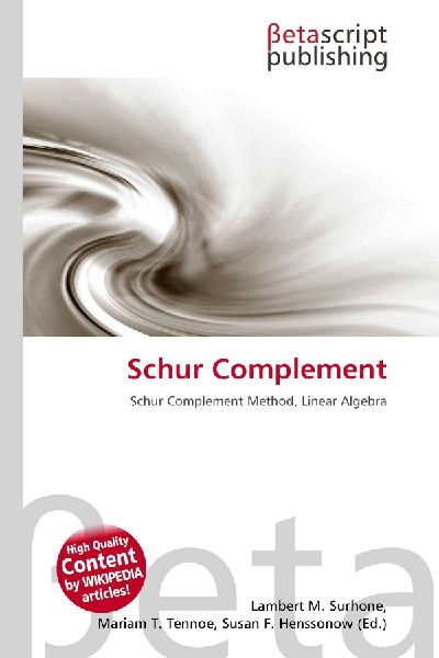 Schur Complement: Schur Complement Method, Linear Algebra