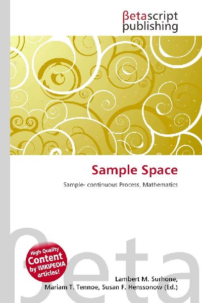 Sample Space: Sample- continuous Process, Mathematics