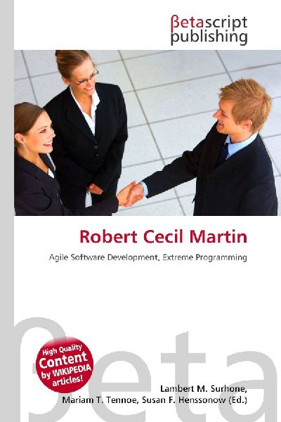 Robert Cecil Martin: Agile Software Development, Extreme Programming