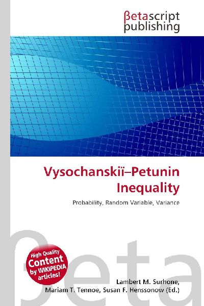 Vysochanskiï-Petunin Inequality: Probability, Random Variable, Variance
