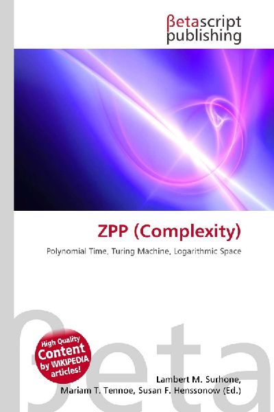 ZPP (Complexity): Polynomial Time, Turing Machine, Logarithmic Space