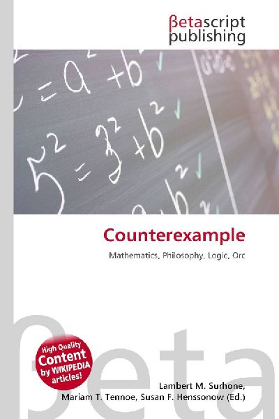 Counterexample: Mathematics, Philosophy, Logic, Orc