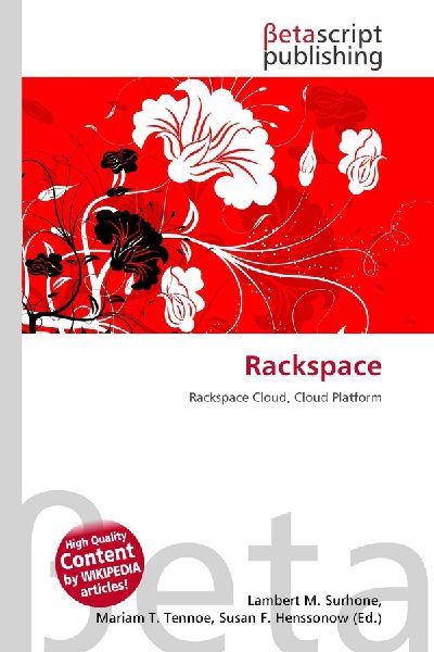 Rackspace: Rackspace Cloud, Cloud Platform
