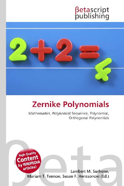 Zernike Polynomials: Mathematics, Polynomial Sequence, Polynomial, Orthogonal Polynomials