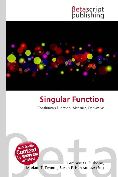 Singular Function: Continuous Function, Measure, Derivative