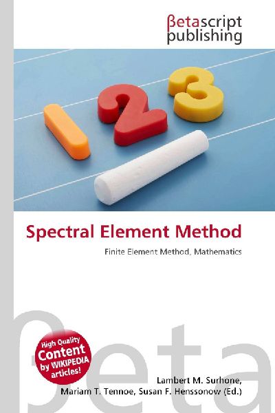 Spectral Element Method: Finite Element Method, Mathematics