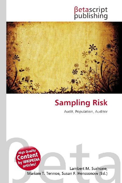 Sampling Risk: Audit, Population, Auditor