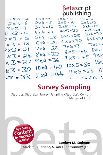 Survey Sampling: Statistics, Statistical Survey, Sampling (Statistics), Census, Margin of Error