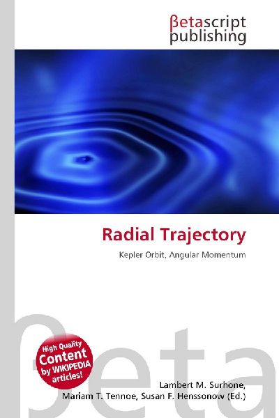 Radial Trajectory: Kepler Orbit, Angular Momentum