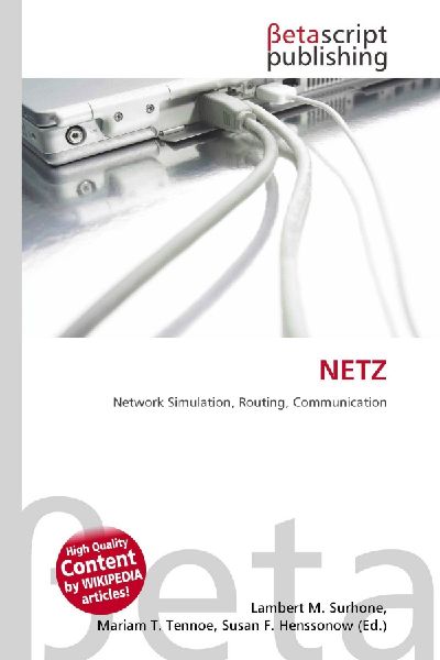 NETZ: Network Simulation, Routing, Communication