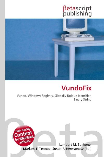 VundoFix: Vundo, Windows Registry, Globally Unique Identifier, Binary String