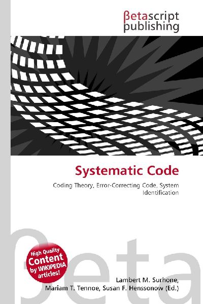 Systematic Code: Coding Theory, Error-Correcting Code, System Identification