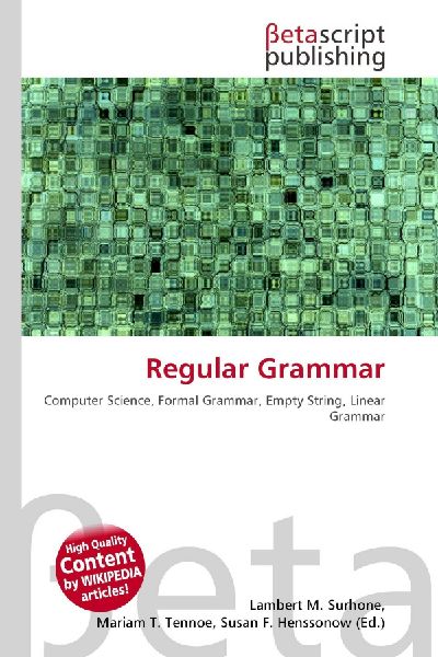 Regular Grammar: Computer Science, Formal Grammar, Empty String, Linear Grammar