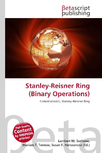 Stanley-Reisner Ring (Binary Operations): Combinatorics, Stanley-Reisner Ring