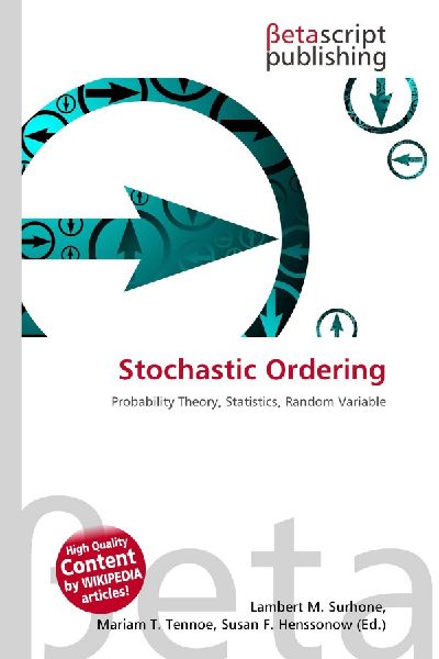 Stochastic Ordering: Probability Theory, Statistics, Random Variable
