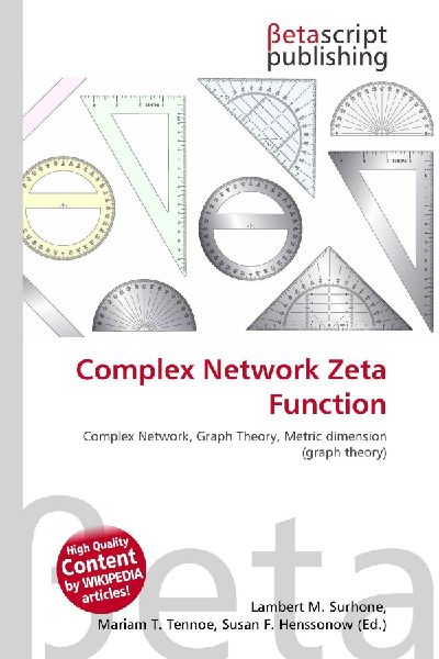 Complex Network Zeta Function: Complex Network, Graph Theory, Metric dimension (graph theory)