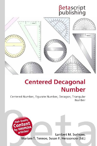 Centered Decagonal Number: Centered Number, Figurate Number, Decagon, Triangular Number