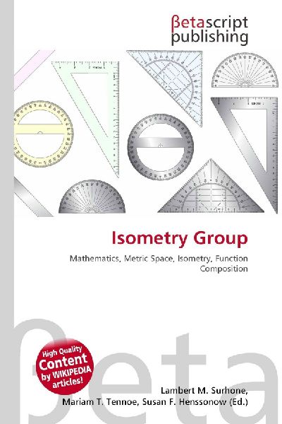 Isometry Group: Mathematics, Metric Space, Isometry, Function Composition