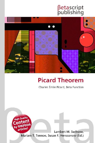 Picard Theorem: Charles Émile Picard, Beta Function