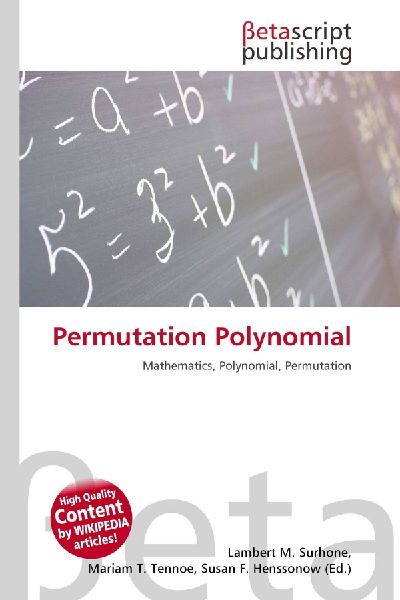 Permutation Polynomial: Mathematics, Polynomial, Permutation