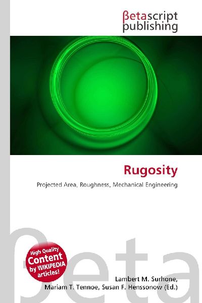 Rugosity: Projected Area, Roughness, Mechanical Engineering