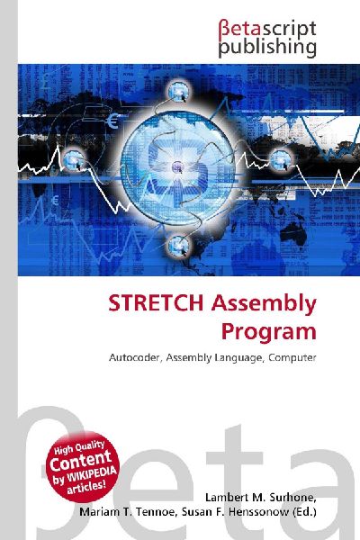 STRETCH Assembly Program: Autocoder, Assembly Language, Computer