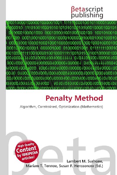 Penalty Method: Algorithm, Constrained, Optimization (Mathematics)