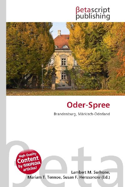 Oder-Spree: Brandenburg, Märkisch-Oderland