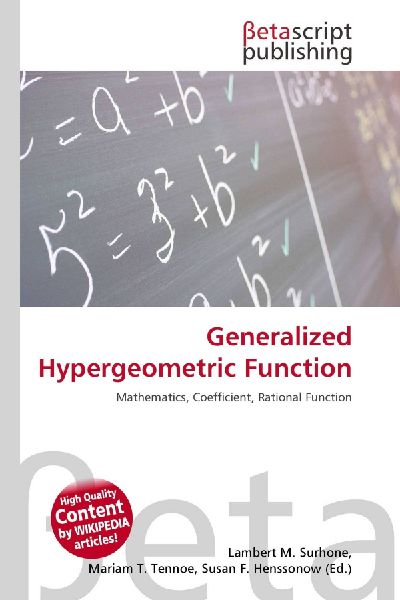 Generalized Hypergeometric Function: Mathematics, Coefficient, Rational Function