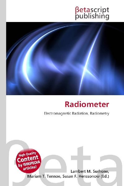 Radiometer: Electromagnetic Radiation, Radiometry