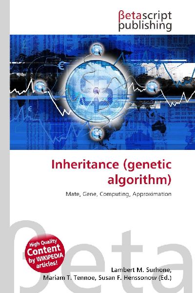 Inheritance (genetic algorithm): Mate, Gene, Computing, Approximation