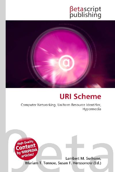 URI Scheme: Computer Networking, Uniform Resource Identifier, Hypermedia
