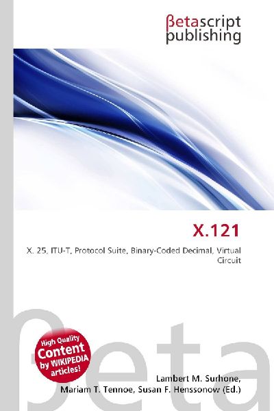 X.121: X. 25, ITU-T, Protocol Suite, Binary-Coded Decimal, Virtual Circuit