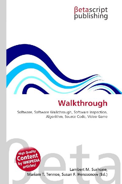 Walkthrough:         Software, Software Walkthrough, Software Inspection, Algorithm, Source        Code, Video Game