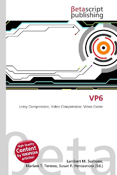 VP6: Lossy Compression, Video Compression, Video Codec
