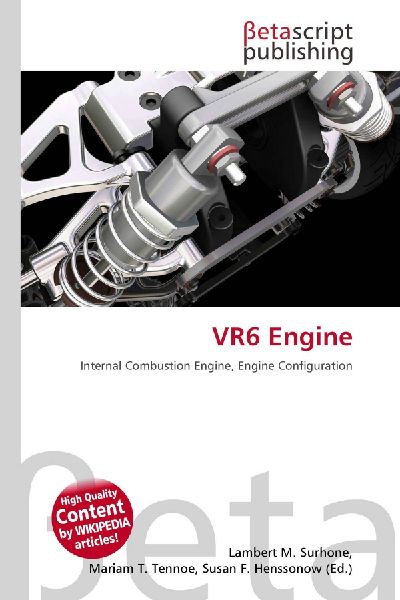 VR6 Engine: Internal Combustion Engine, Engine Configuration