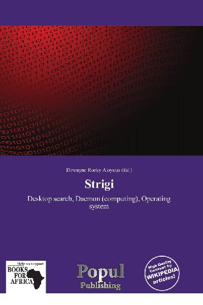 Strigi: Desktop search, Daemon (computing), Operating system