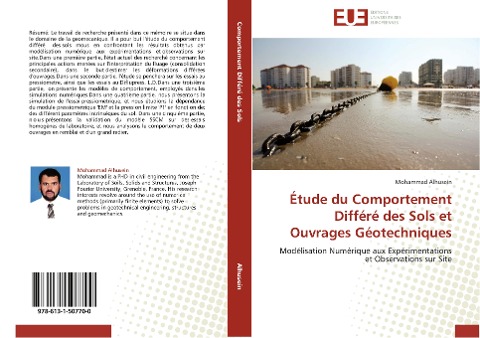 Étude du Comportement Différé des Sols et Ouvrages Géotechniques: Modélisation Numérique aux Expérimentations et Observations sur Site