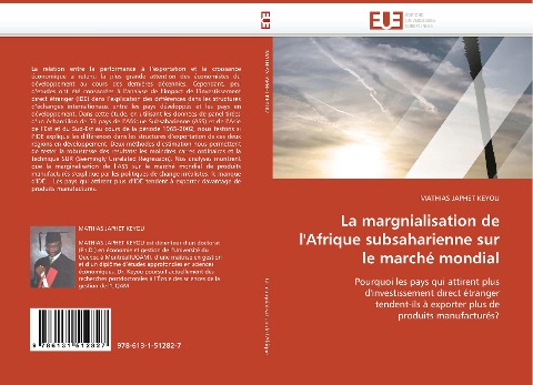 La margnialisation de lAfrique subsaharienne sur le marché mondial: Pourquoi les pays qui attirent plus dinvestissement direct étranger tendent-ils à exporter plus de produits manufacturés?
