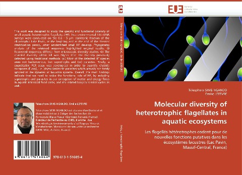 Molecular diversity of heterotrophic flagellates in aquatic ecosystems: Les flagellés hétérotrophes codent pour de nouvelles fonctions putatives dans les écosystèmes lacustres (Lac Pavin, Massif-Central, France)